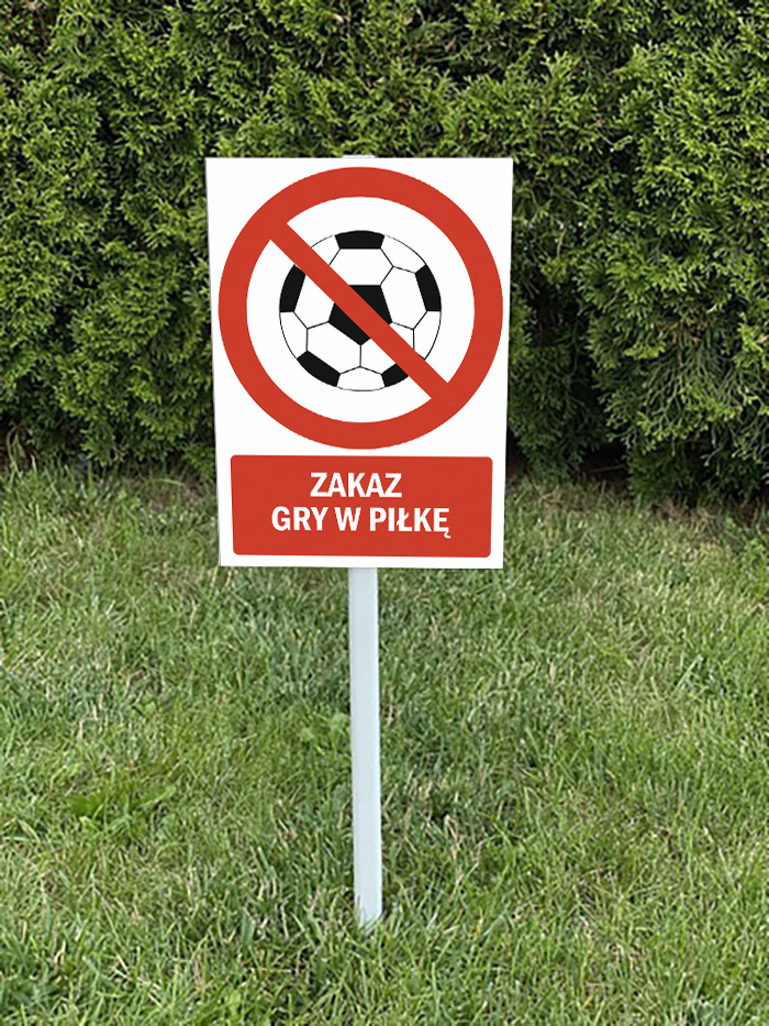 Tabliczka na słupku - Zakaz gry w piłkę