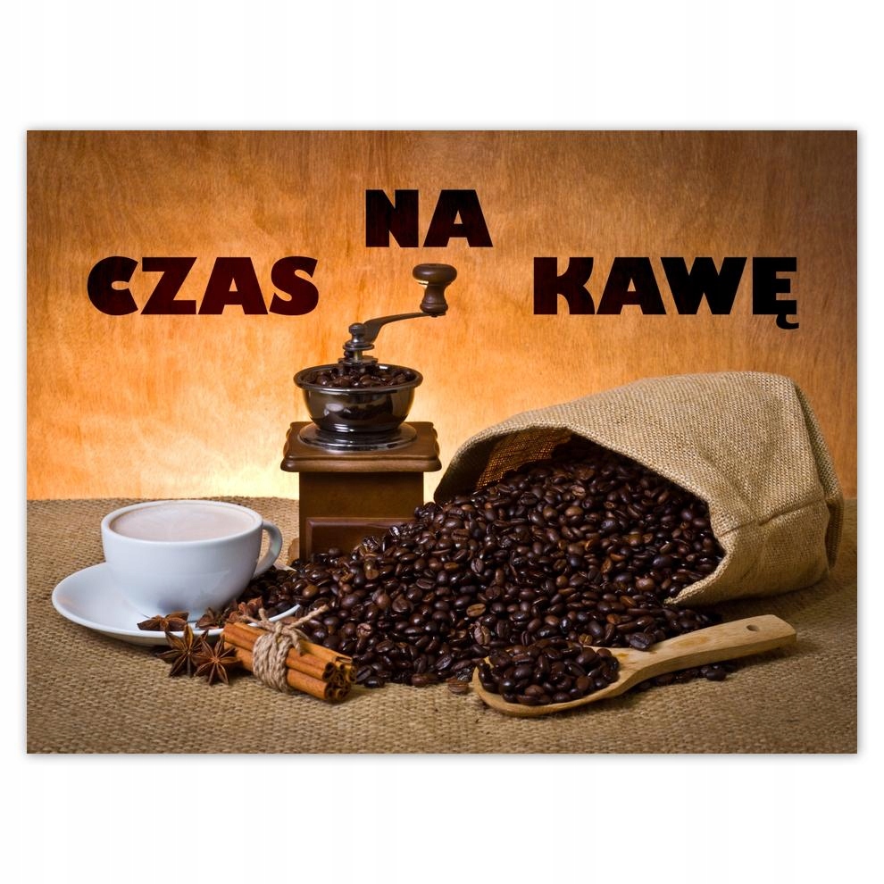 

Plakat 40x30 Kawa Czas na kawę