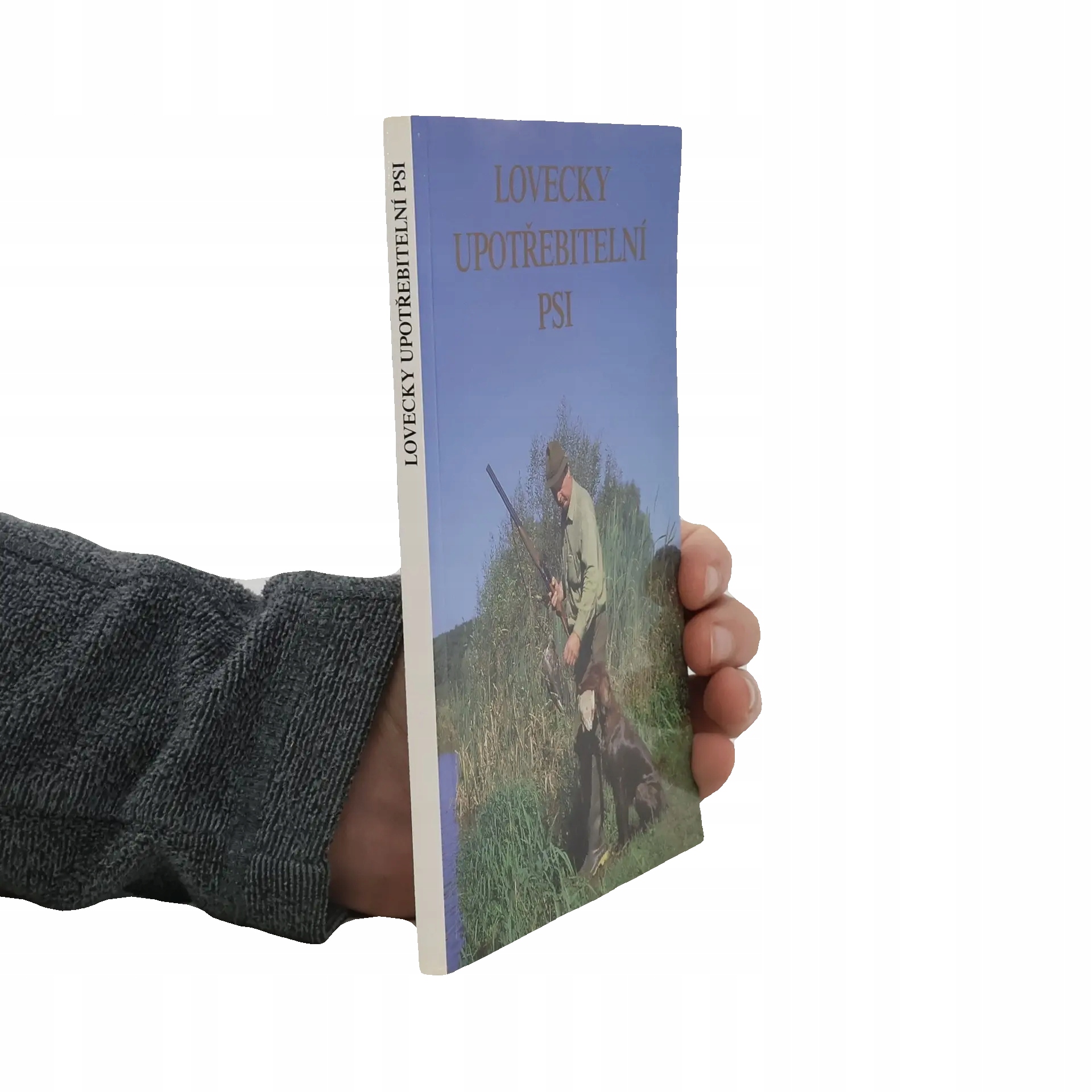 Lovecky upotřebitelní psi | kolektiv