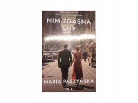 Nim zgasną sny M. Paszyńska Pocket