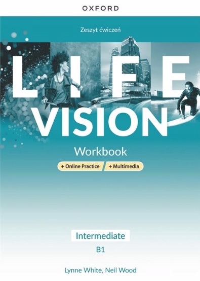 Life Vision INTERMEDIATE Podręcznik+ćwiczenia Oxfo ISBN 9780194142441