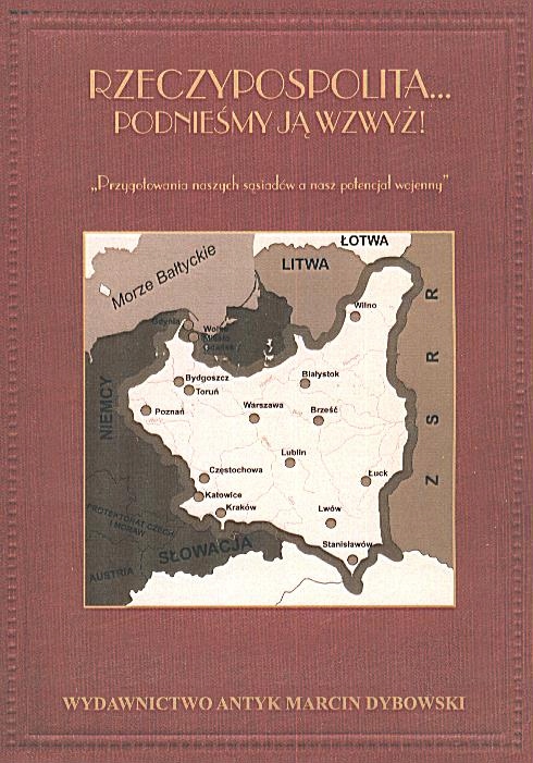 RZECZPOSPOLITA… nasz potencjał wojenny Olpiński