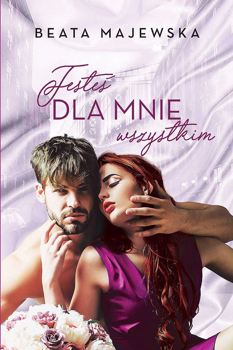 

Jesteś Dla Mnie Wszystkim Wyd. Kieszonkowe Beata..