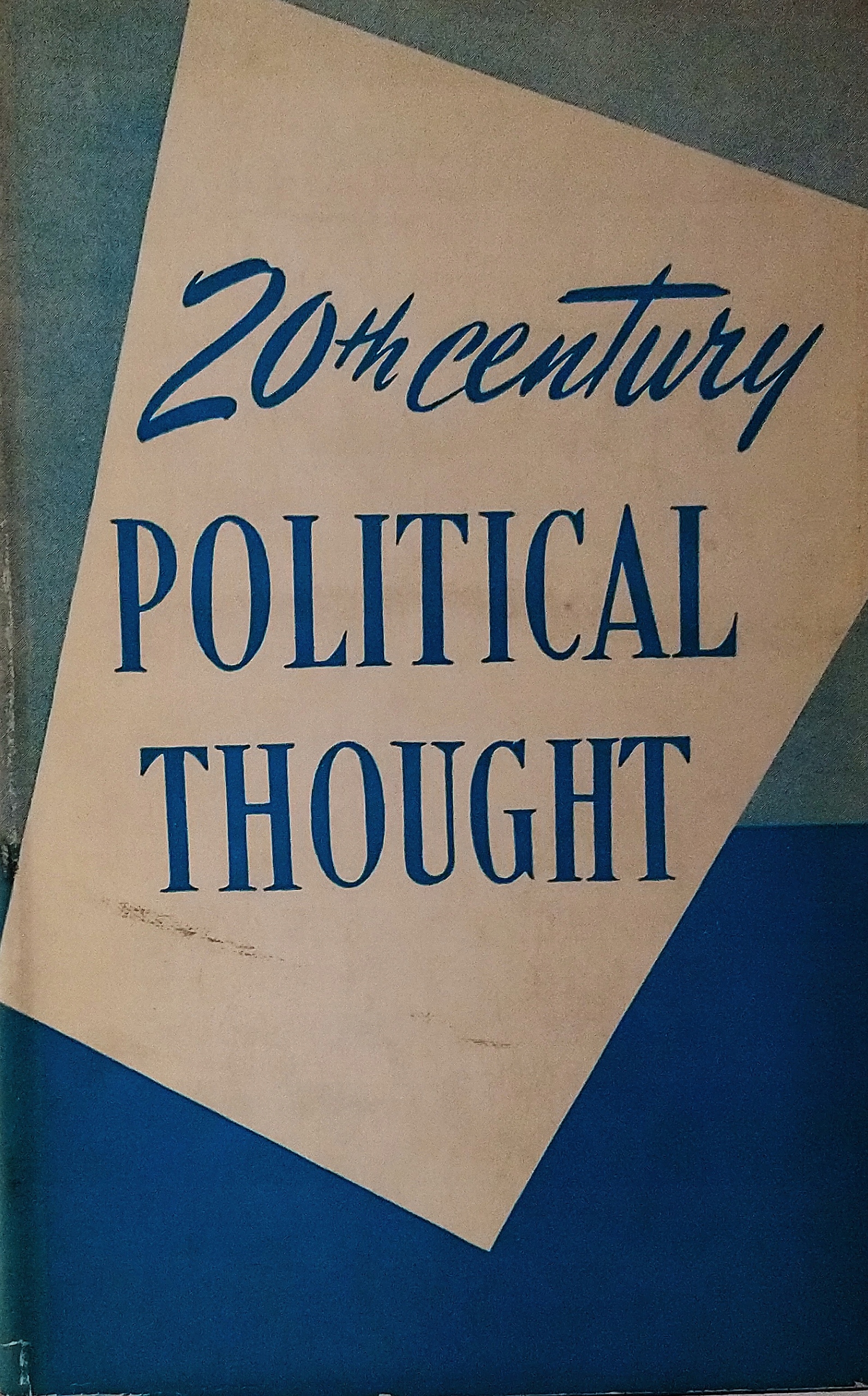 Twentieth Century Political Thought Joseph S. Roucek SPK