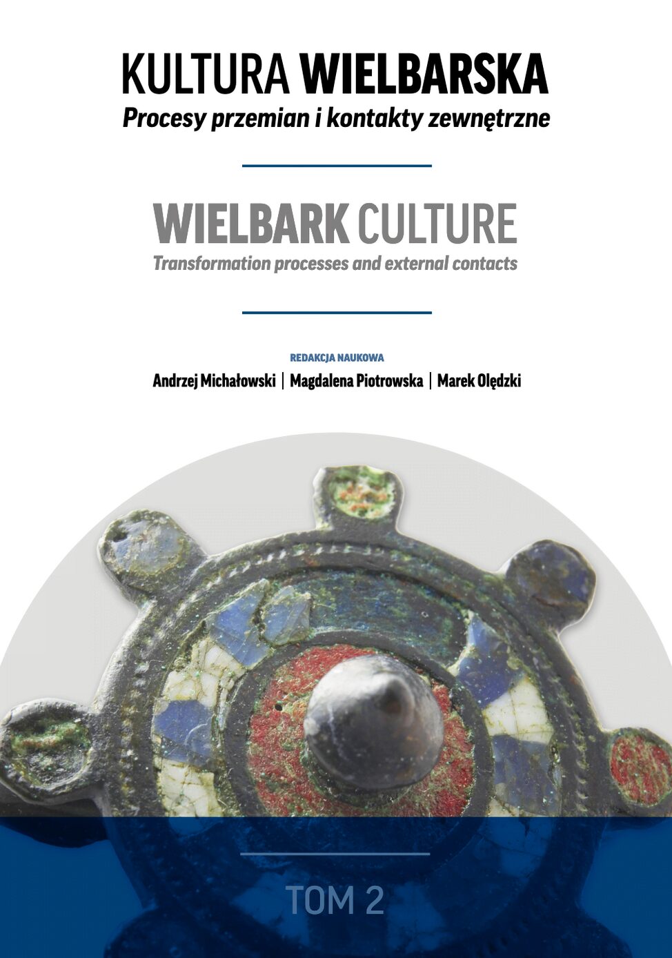 Kultura Wielbarska Tom 2