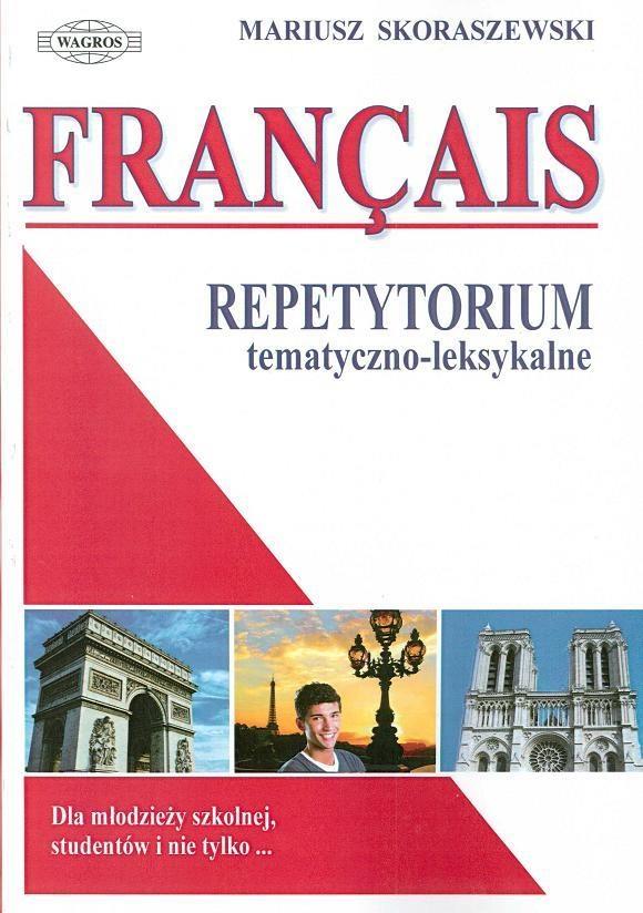 

Francais. Repetytorium Tem-leks. W.2013 Wagros