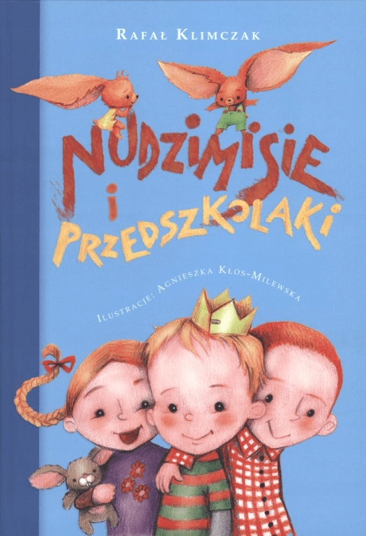 

Nudzimisie i przedszkolaki. R. Klimczak. Skrzat