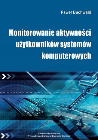 Monitorowanie aktywności użytkowników