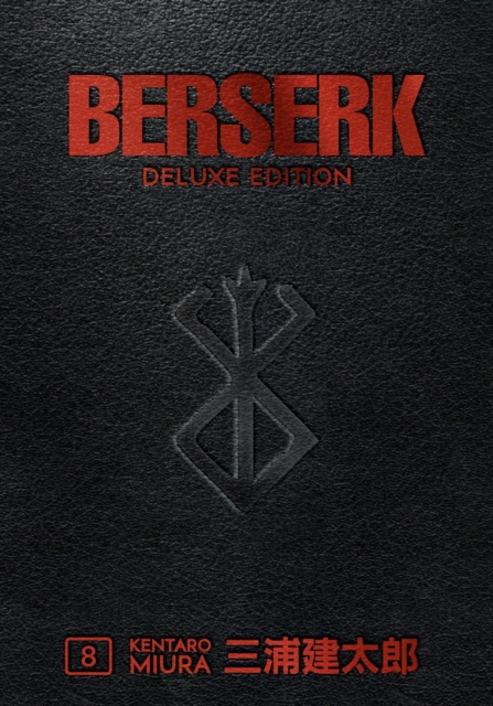 Berserk Deluxe Volume 8 KENTARO MIURA