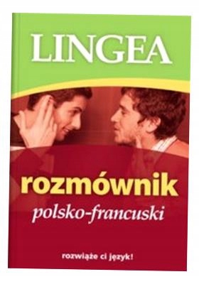 Rozmównik Polsko Francuski Opracowanie Zbiorowe