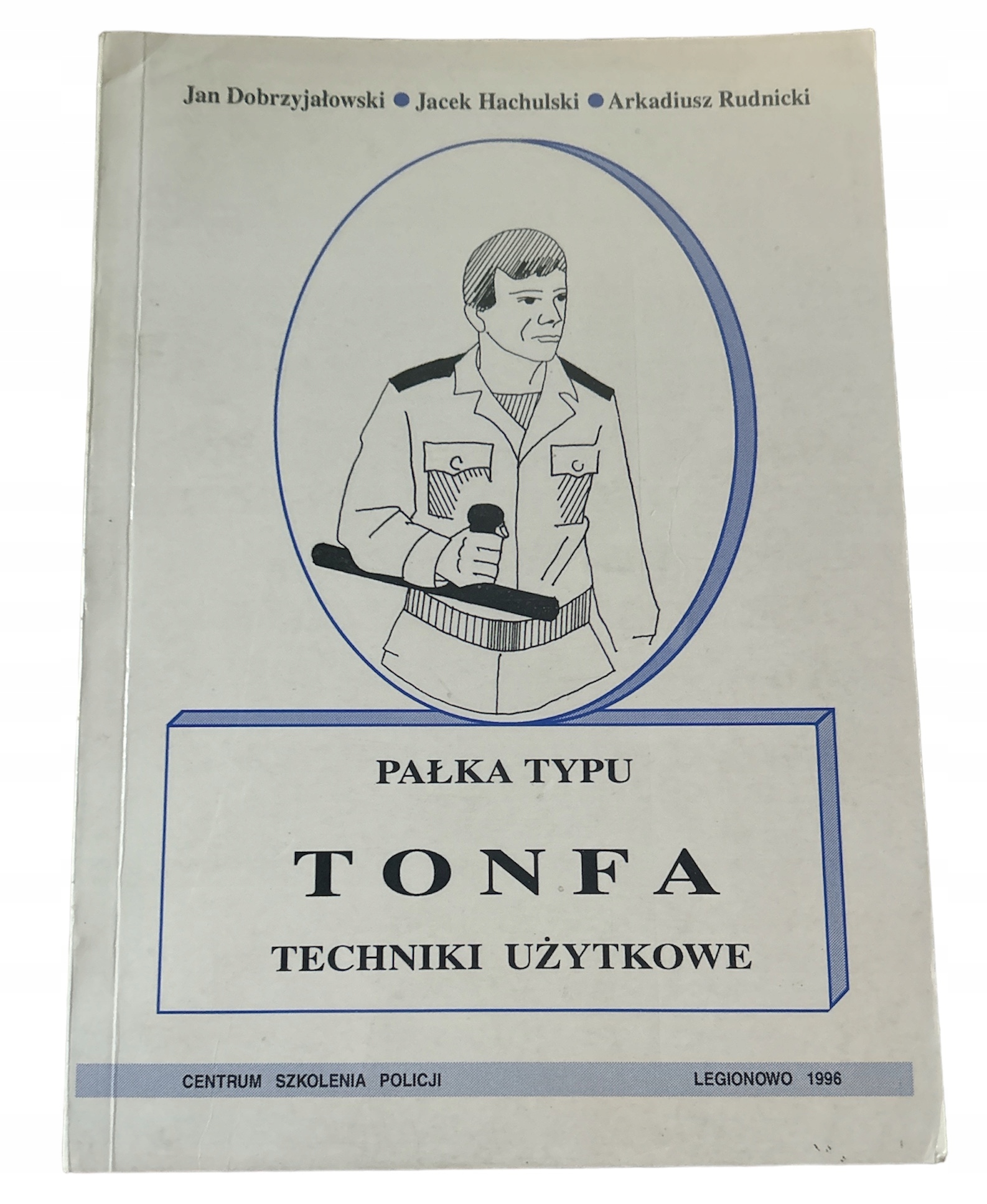 Pałka typu Tonfa - techniki użytkowe Jan Dobrzyjałowski
