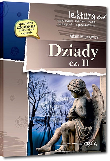 DZIADY cz.2/ADAM MICKIEWICZ LEKTURA Z OPRACOWANIEM