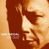 Ian Siegal The Dust (digipak) CD
