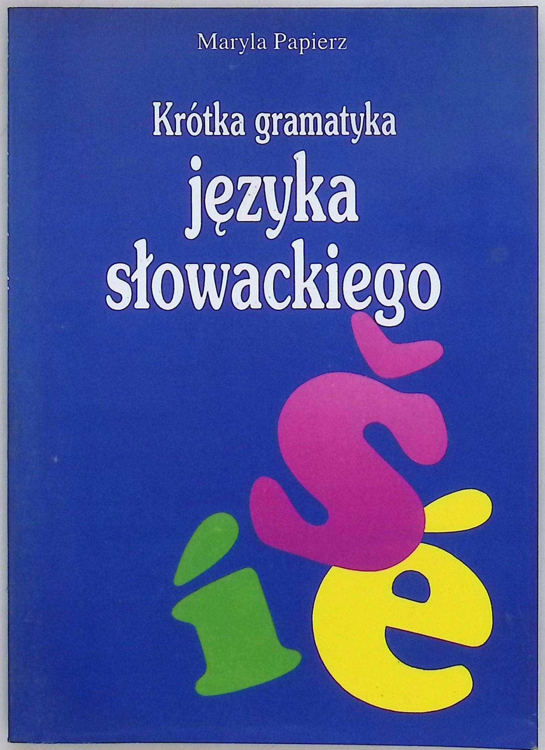Krótka gramatyka języka słowackiego