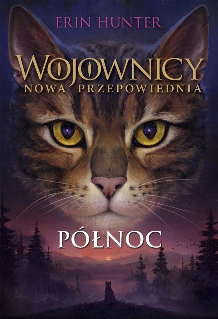 

Wojownicy Nowa Przepowiednia Północ Hunter Erin
