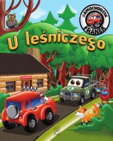 

Samochodzik Franek U Leśniczego Karolina Górska