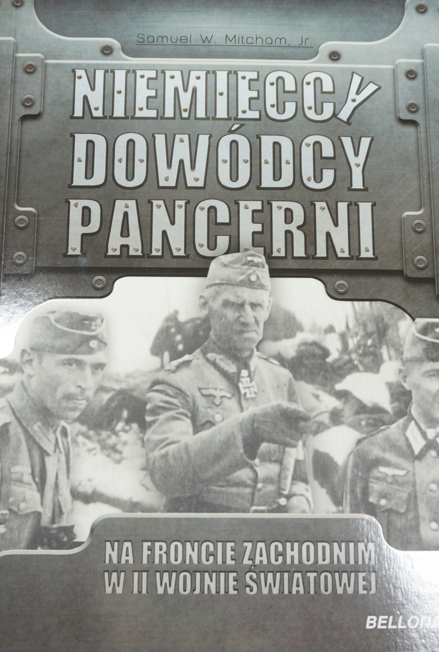 Niemieccy dowódcy pancerni Samuel W. Mitcham