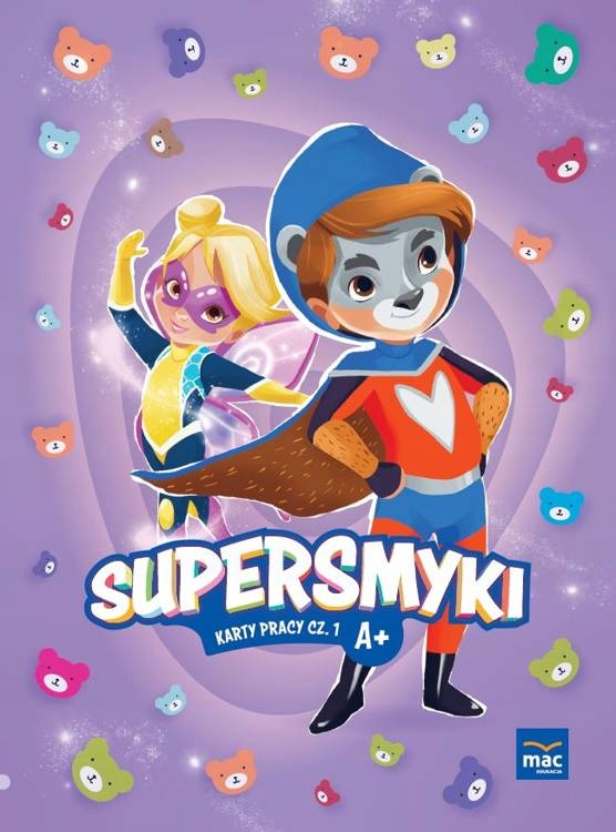 SUPERSMYKI Poziom A+ Karty Pracy cz. 1 4 Latki