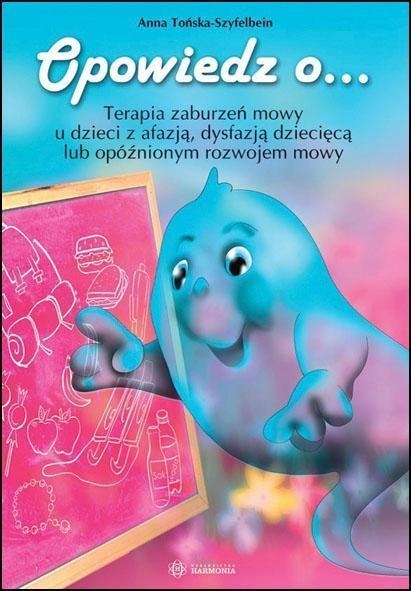 

Opowiedz O... Terapia Zaburzeń Mowy U Dzieci...