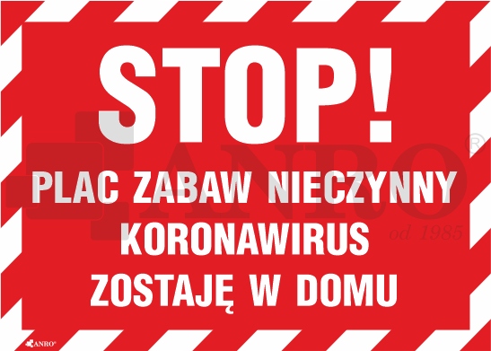 ZNAK STOP PLAC ZABAW NIECZYNNY 164 PVC