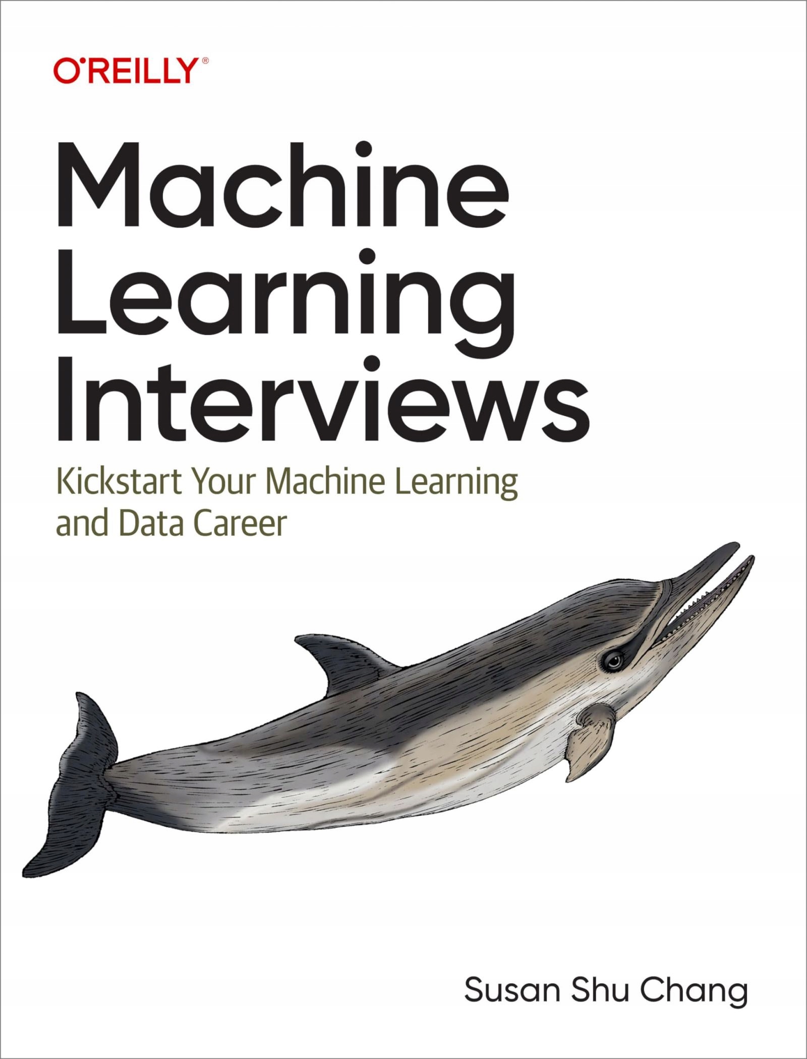 MACHINE LEARNING INTERVIEWS - Susan Shu Chang [KSIĄŻKA]
