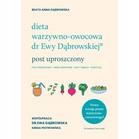 

Dieta warzywno-owocowa dr Ewy Dąbrowskiej Post