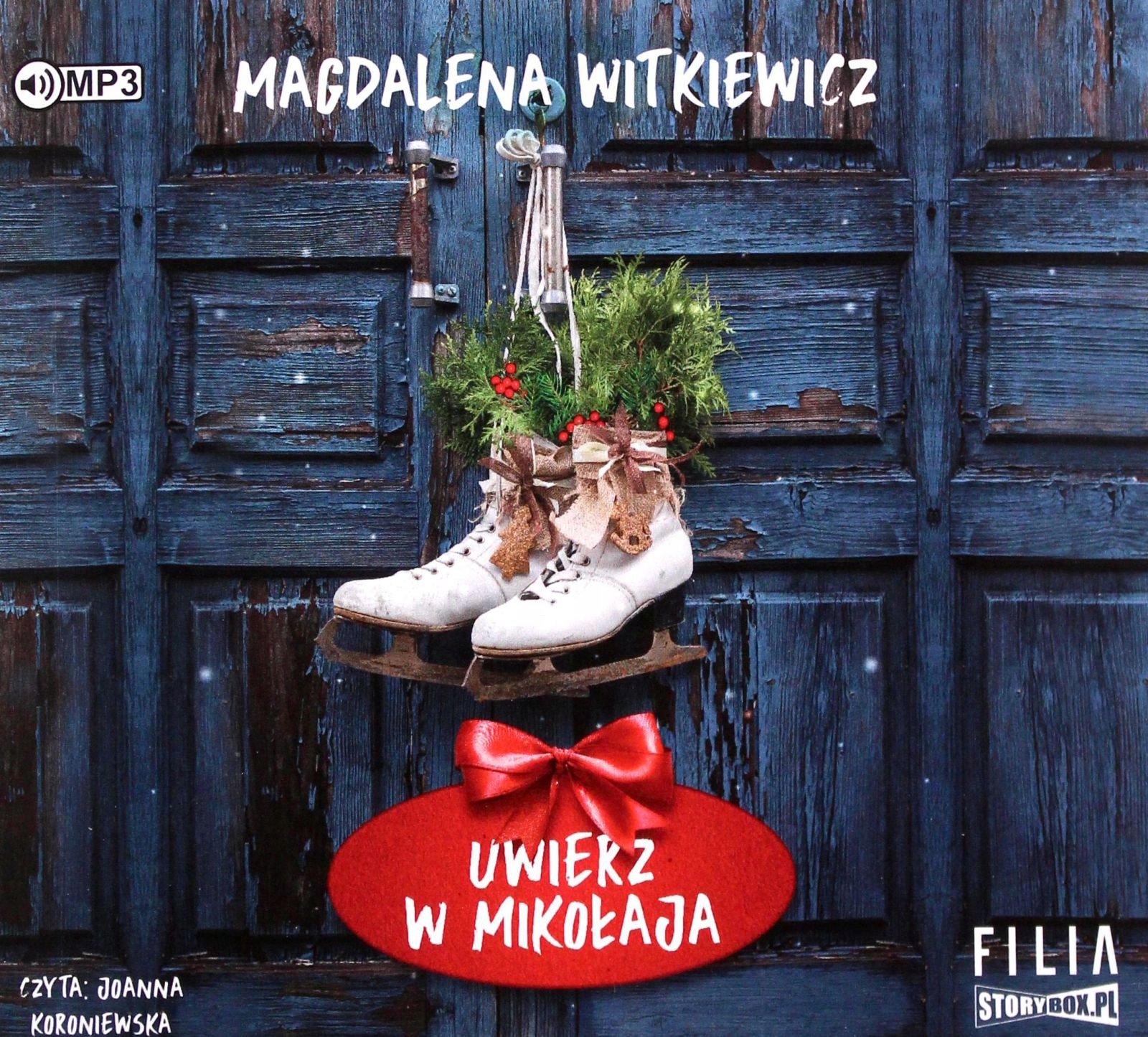 UWIERZ W MIKOŁAJA - MAGDALENA WITKIEWICZ [AUDIOBOOK]