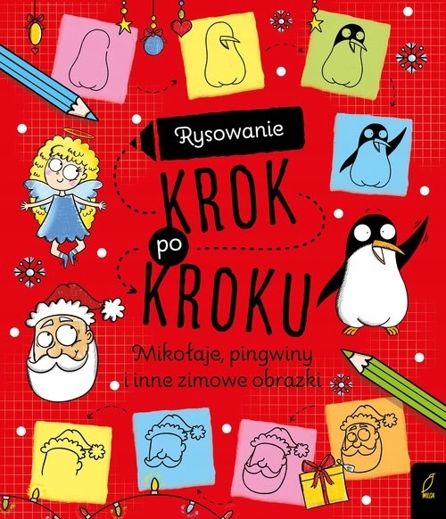 

Rysowanie krok po kroku Mikołaje pingwiny i inne