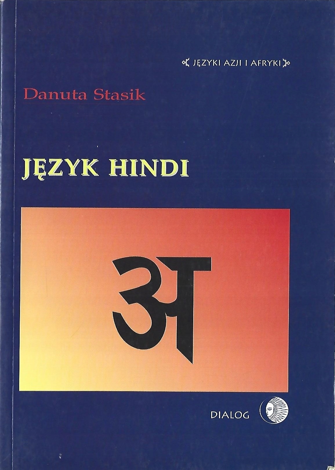 JĘZYK HINDI - DANUTA STASIK - OPIS