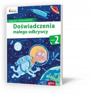 

Owocna edukacja. Doświadczenia małego odkrywcy