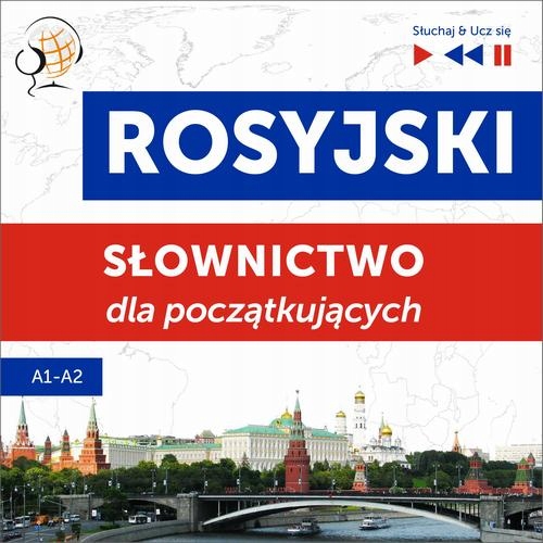 ROSYJSKI. SŁOWNICTWO DLA POCZĄTKUJĄCY.. AUDIOBOOK