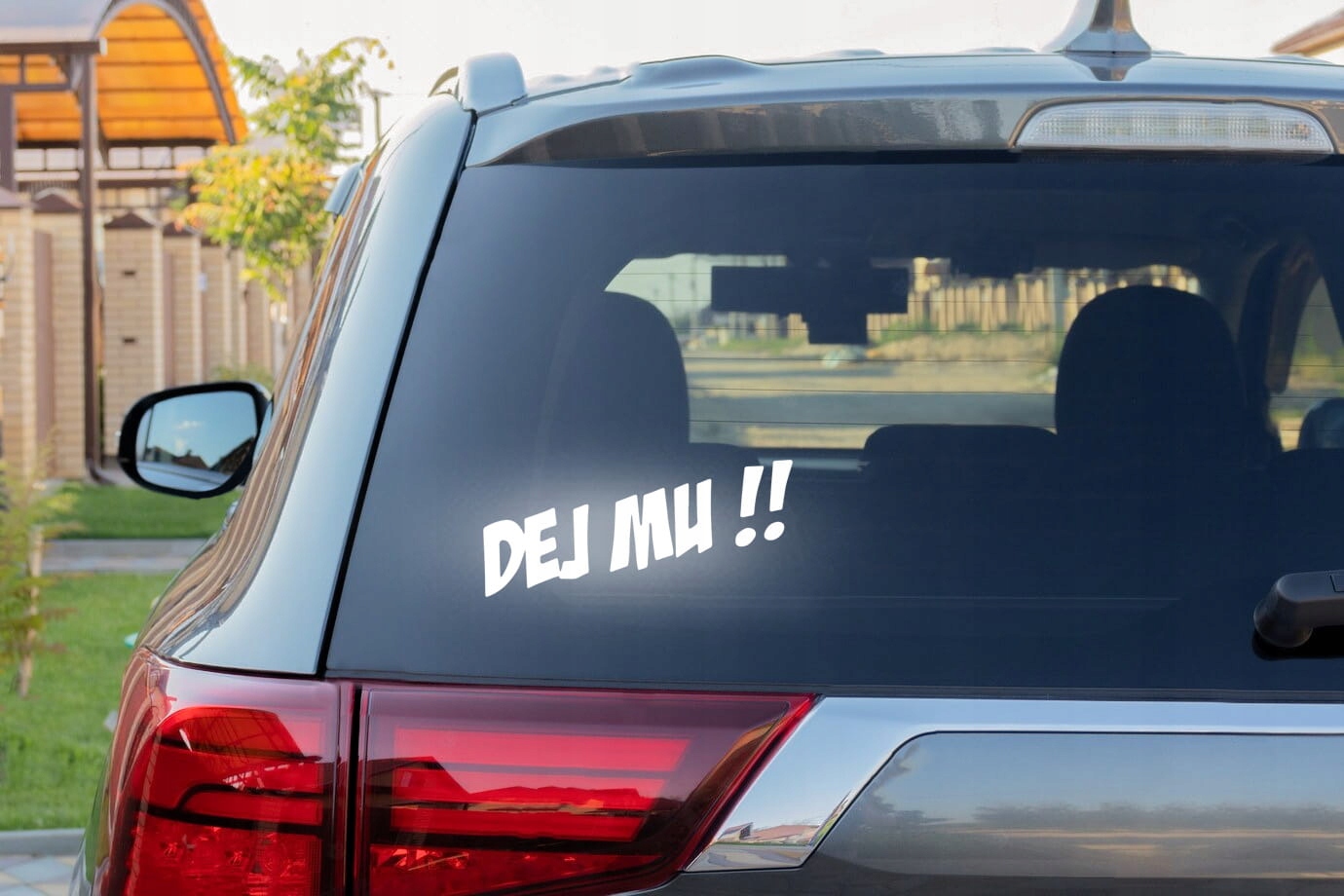 DEJ MU !! - Naklejka na samochód na auto - ODBLAS Producent Inny