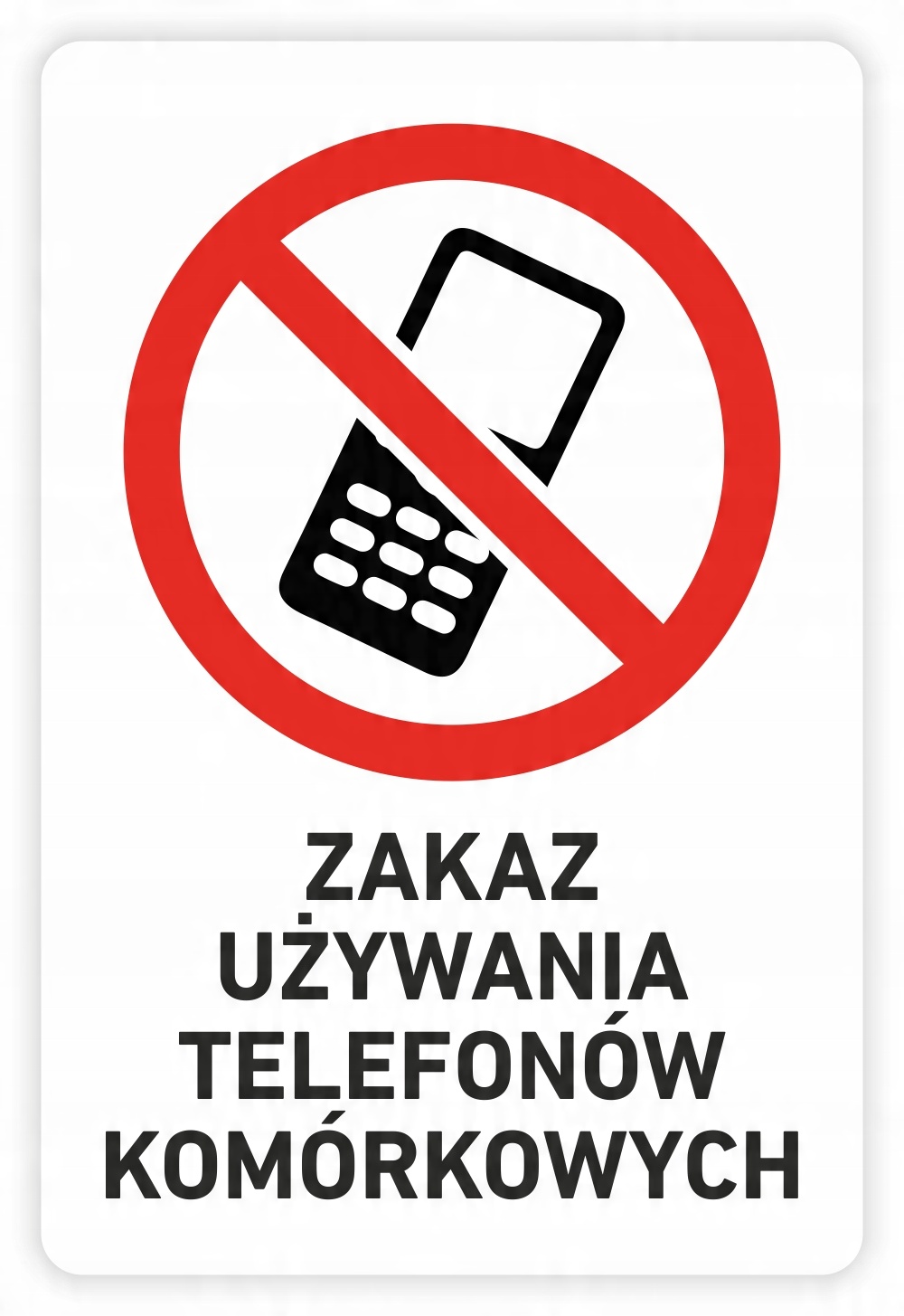 

Naklejka Zakaz Używania Telefonów znak 30x20 cm