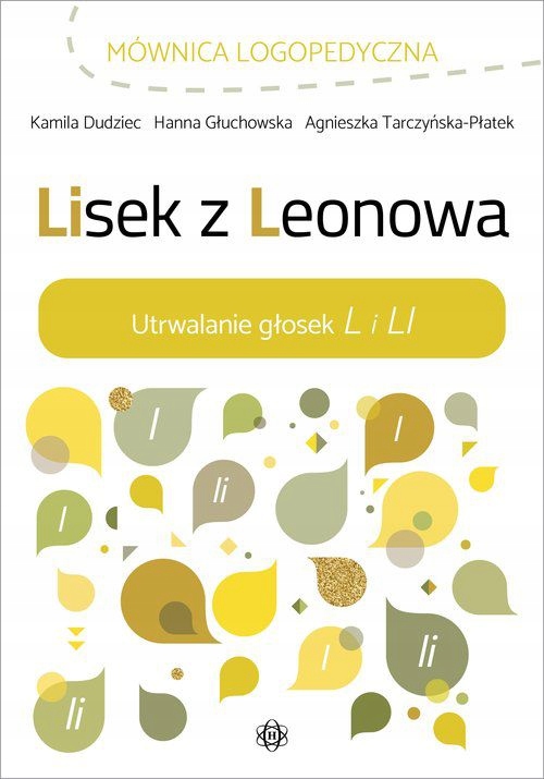 

Lisek z Leonowa. Utrwalanie głosek L i LI Harmonia