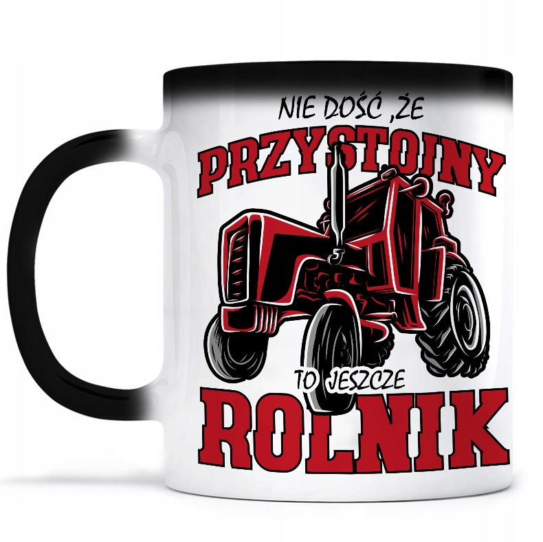 

Magiczny Kubek przystojny to jeszcze rolnik