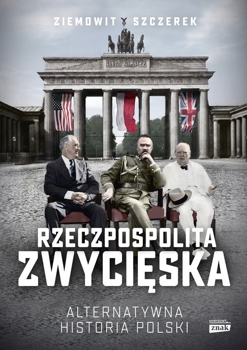 

Rzeczpospolita zwycięska.