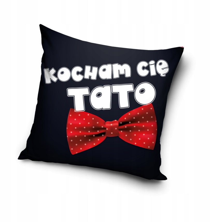 

Poszewka 40x40 cm ozdobna, dekoracyjna, Dzień Taty
