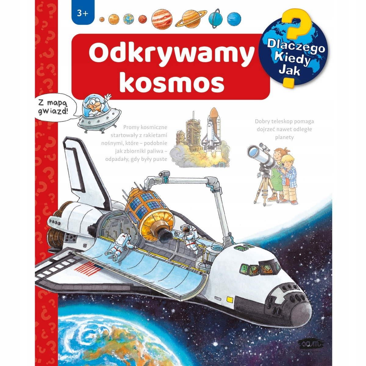 Odkrywamy Kosmos Dlaczego kiedy jak ? z okienkami Nowa
