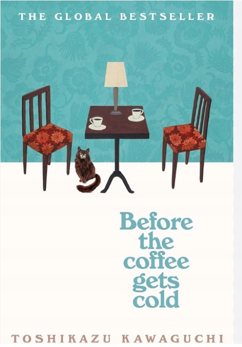 Toshikazu Kawaguchi - Before the coffee gets cold