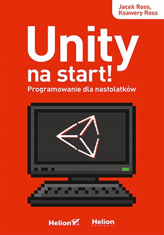 Unity na start! Programowanie Gatunek Programowanie