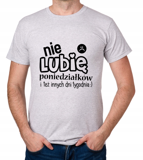 

koszulka Nie Lubię Poniedziałków prezent