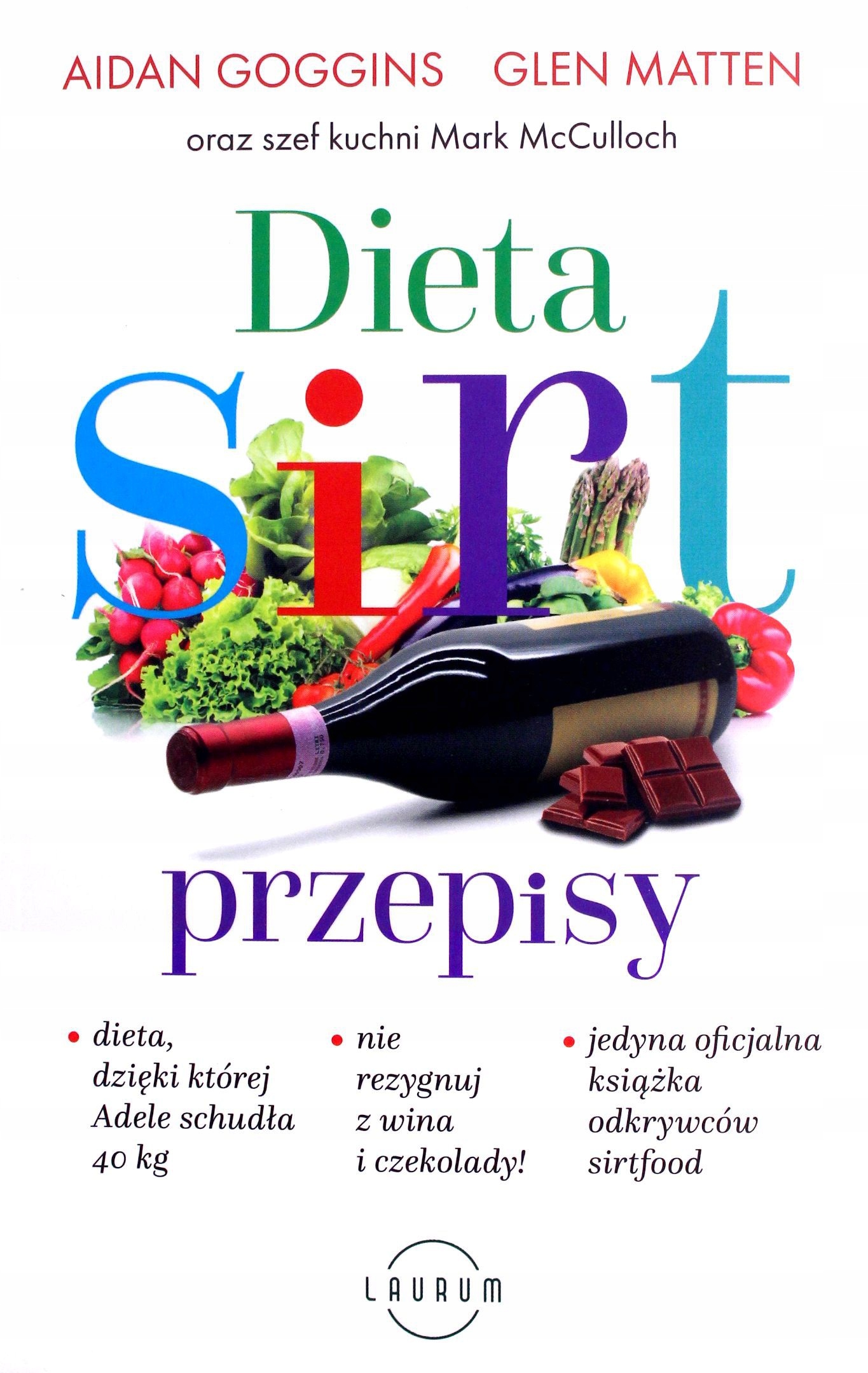 DIETA SIRT. PRZEPISY - Aidan Goggins, Glen Matten