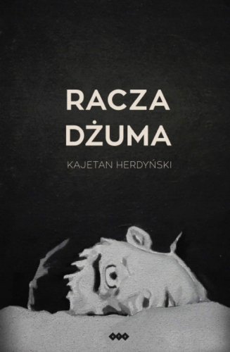 Racza dżuma Kajetan Herdyński-Zdjęcie-0