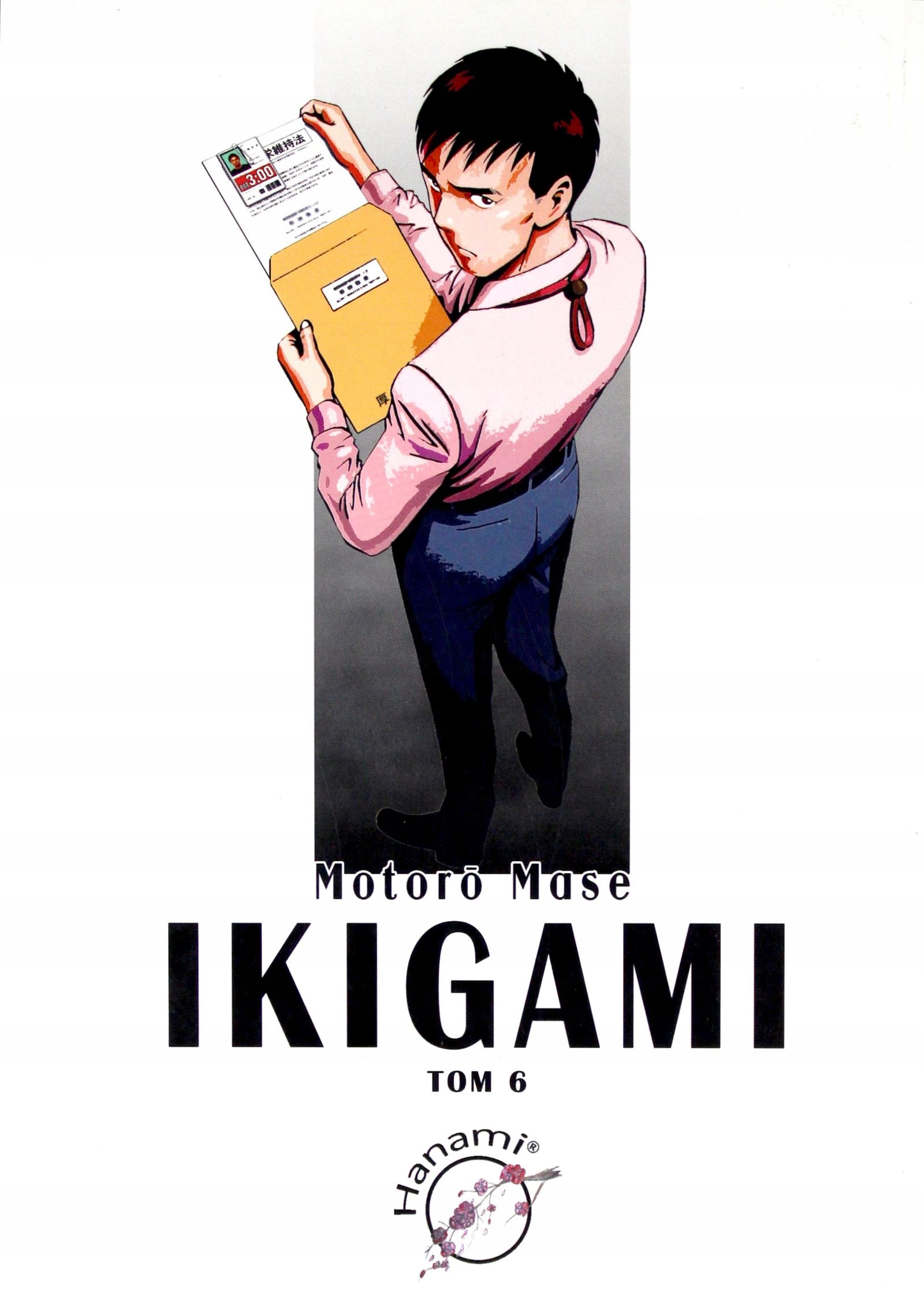 

Ikigami Tom 6 Motoro Mase (książka)