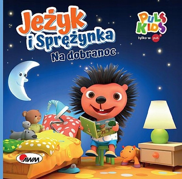 Jeżyk i Sprężynka. Na dobranoc Katarzyna Vanevska