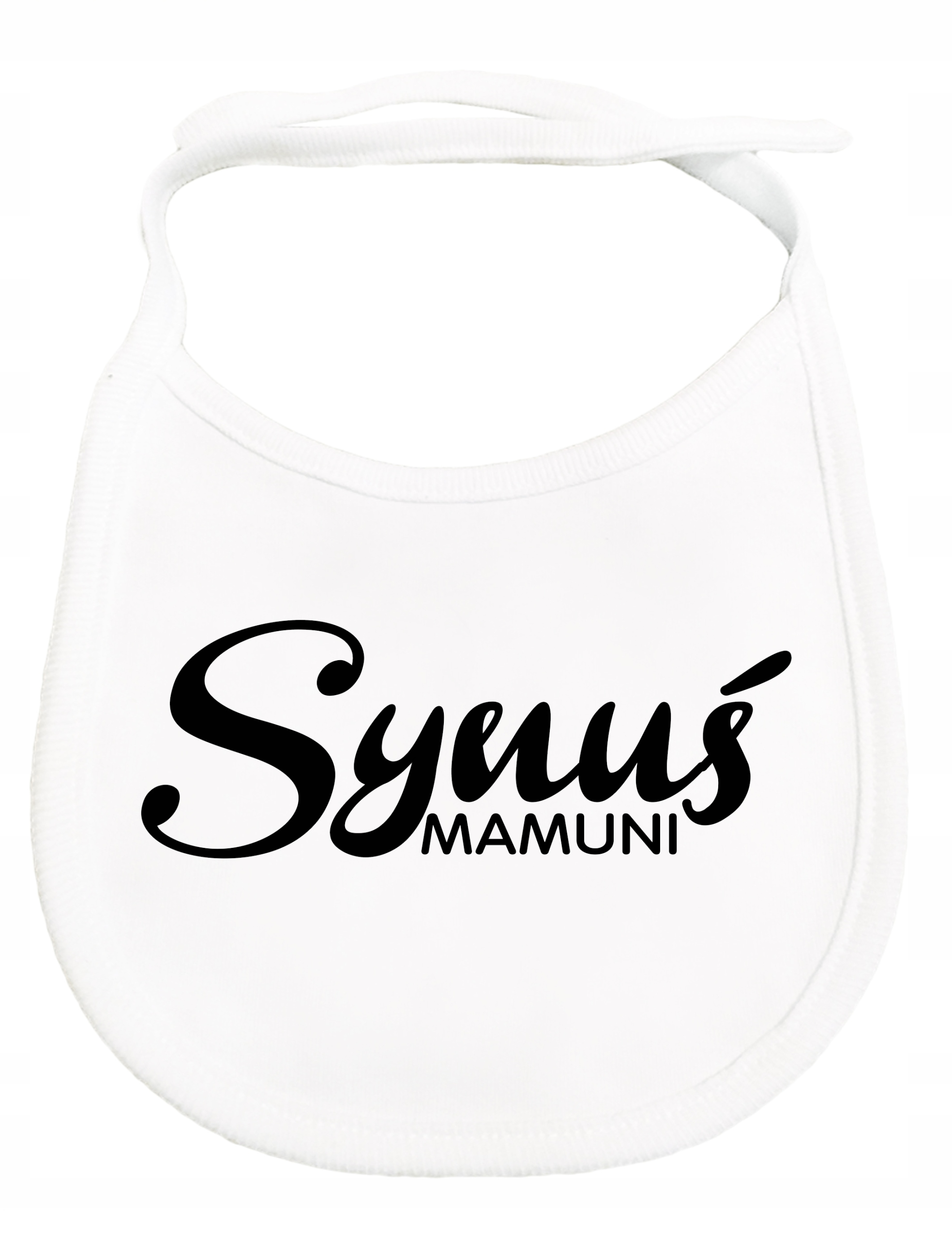 

Śliniak Z Nadrukiem Synuś Mamuni