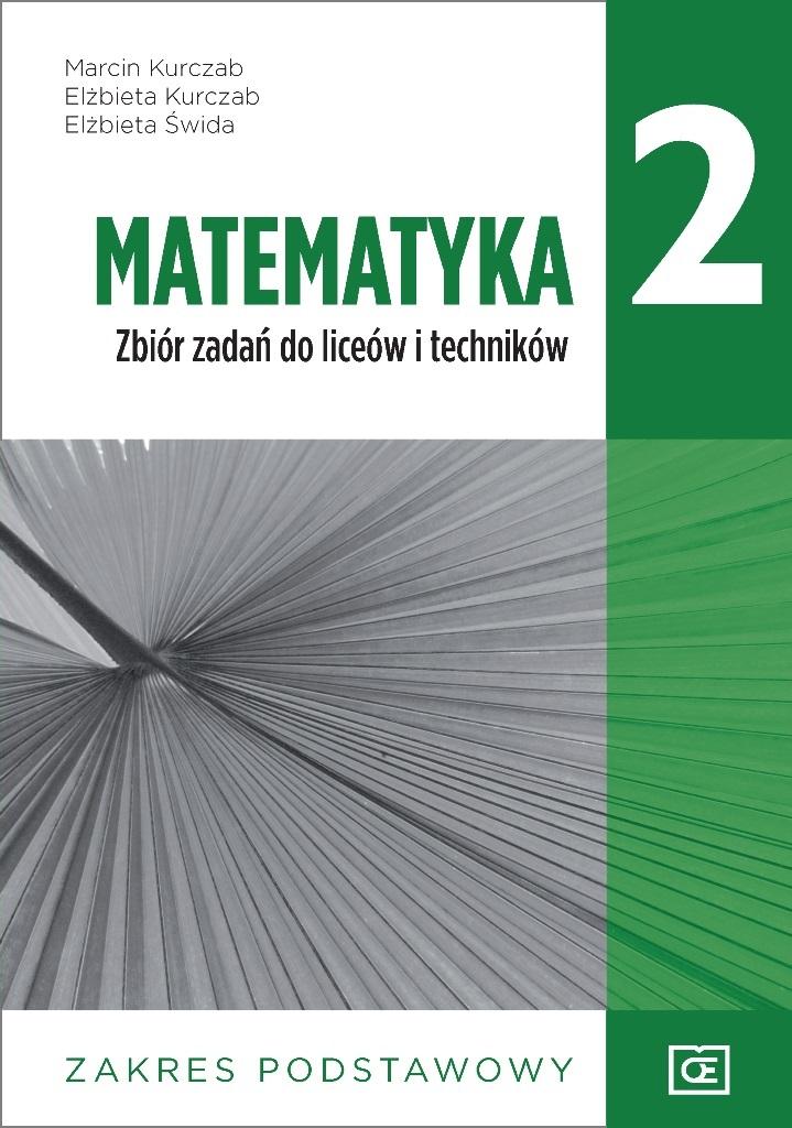 MATEMATYKA ZBIÓR ZADAŃ DLA KLASY 2 LICEUM I TECH..
