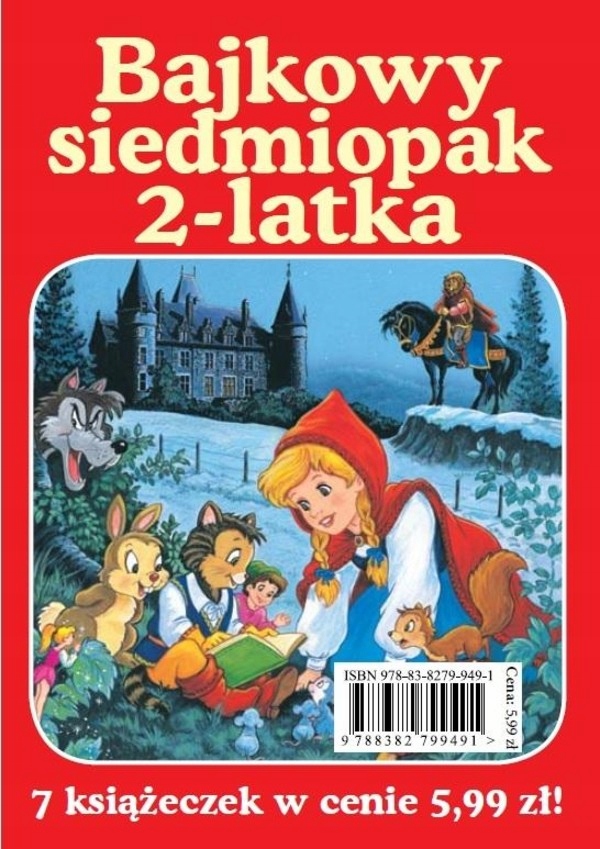 

Bajkowy siedmiopak 2-latka Zbiorowa Praca