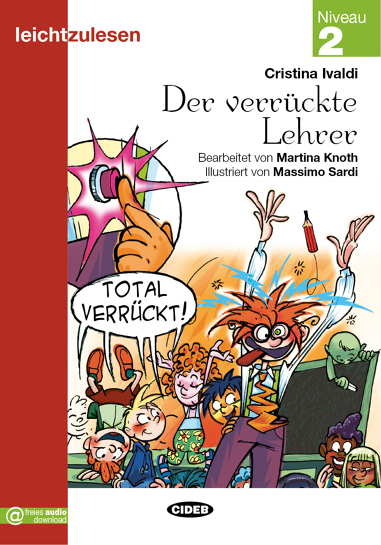 Lektura niemiecki: Der verruckte Lehrer mp3