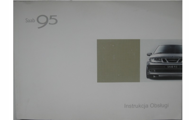 SAAB 95 YS3E польский руководство Saab 9-5 и 97-05